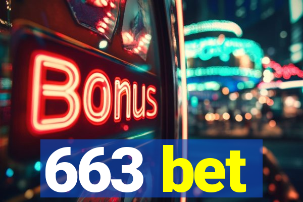 663 bet